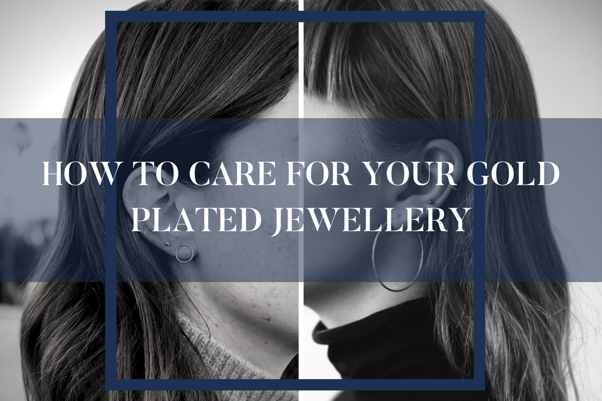Caring for your gold plated jewellery